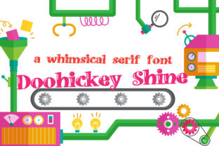 Exploring Doohickey Shine: A Unique Serif Font