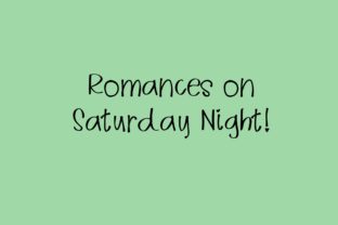 Romances on Saturday Night: A Charming Script Font for Web Design
